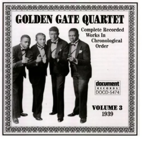 Golden Gate Quartet, Vol. 3: 1939