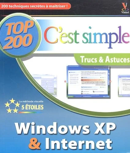 Windows XP et Internet : Trucs & Astuces