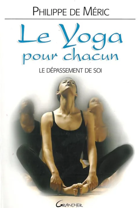 Le yoga pour chacun