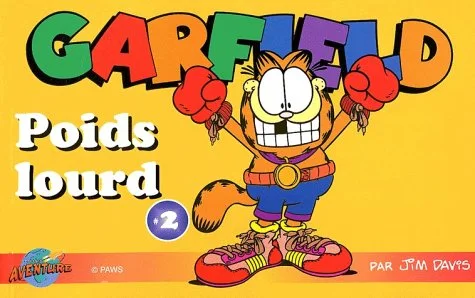 Garfield, tome 2 : Poids lourd