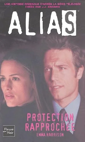 Alias, Tome 6 : Protection rapprochée