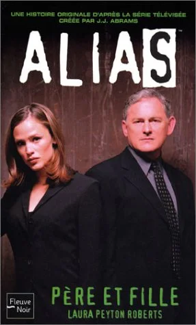 Alias, Tome 7 : Père et fille