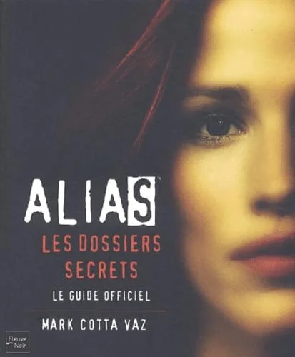 Alias les dossiers secrets