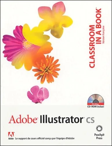 Adobe Illustrator CS (1 livre + 1CD-Rom)