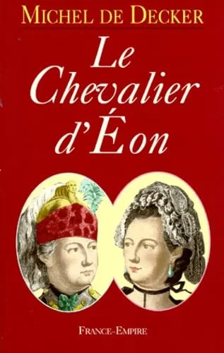 Le chevalier d'Eon