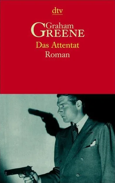 Das Attentat.