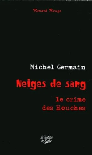 Neiges de sang