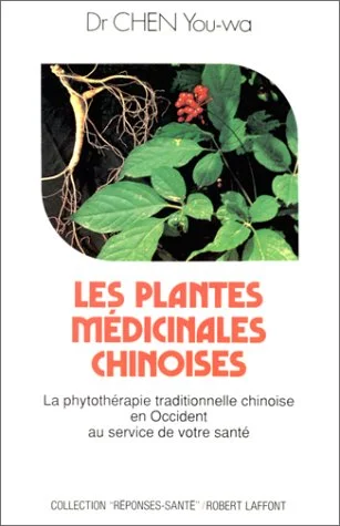 Les plantes médicinales chinoises