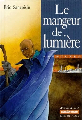 Le Mangeur de lumi�re