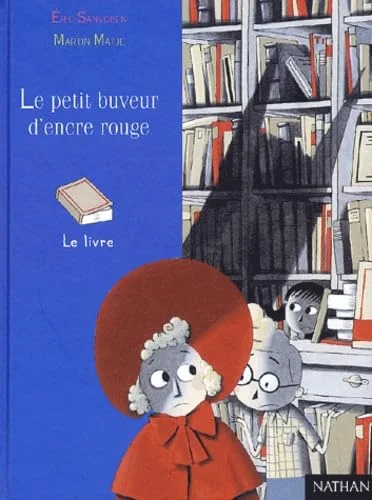 Le Petit Buveur d'encre rouge