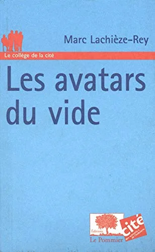 Les avatars du vide