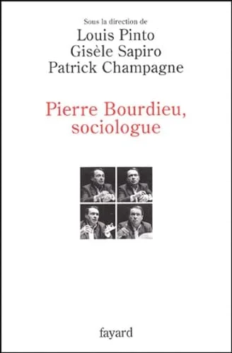 Pierre Bourdieu, sociologue