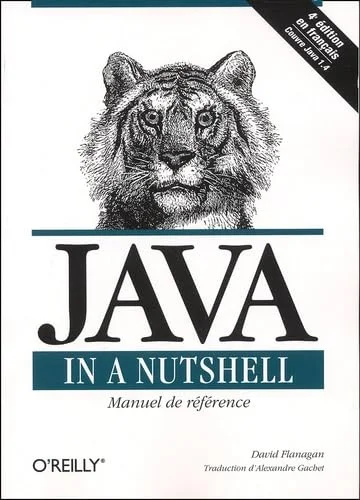Java In A Nutshell : Manuel de référence