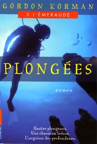 Plongées, Tome 3 : L'émeraude