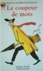 Le coupeur de mots