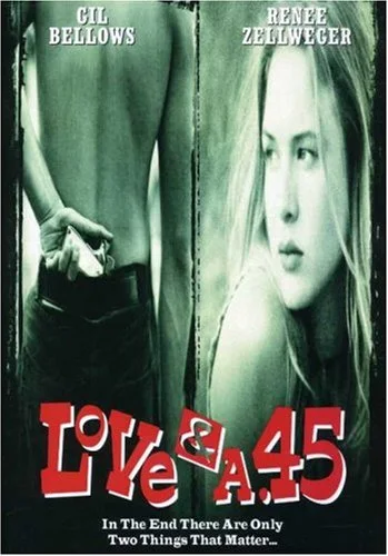 Love & A .45