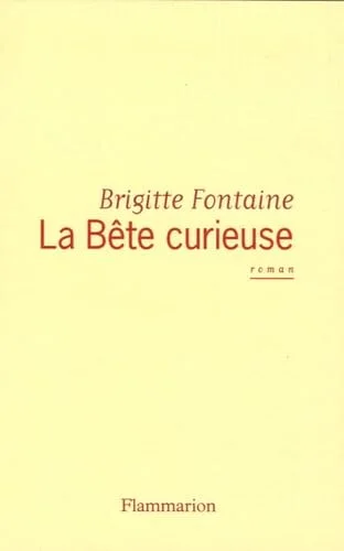 La B�te curieuse