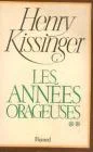 Les Ann�es orageuses, tome 2