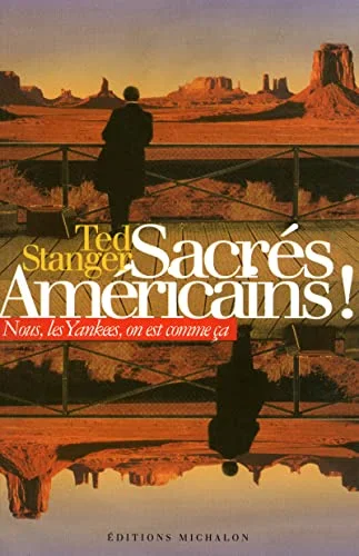Sacrés Américains : Nous les Yankees, on est comme ça