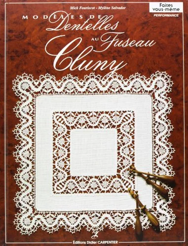 Modèles de dentelles au fusau : Cluny