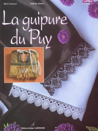 La Guipure du Puy