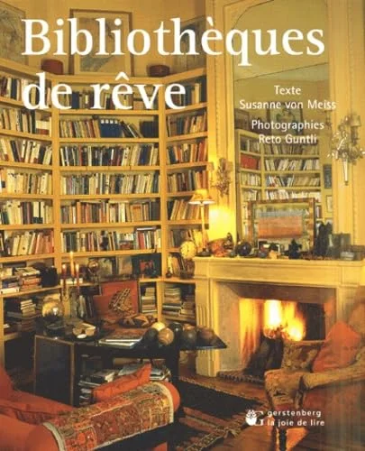 Biblioth�ques de r�ve