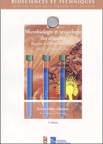 Microbiologie et toxicologie des aliments : Hygiène et securité alimentaires