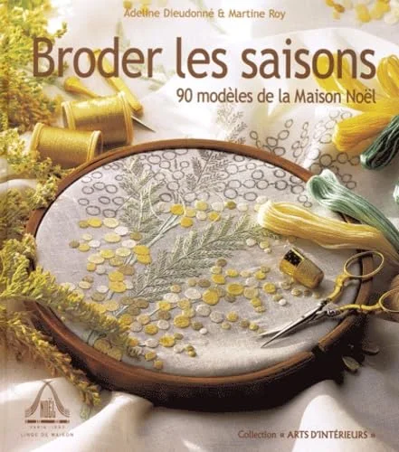 Broder les saisons : 90 modèles de la maison Noël
