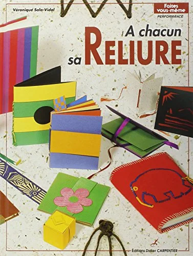 A chacun sa reliure