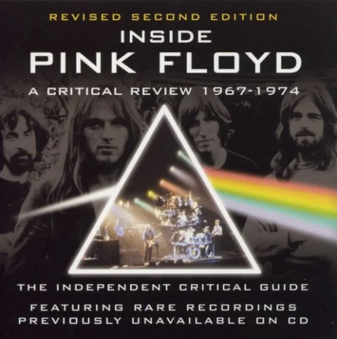 Critical Review: Inside Pink Floyd 1967-1974
