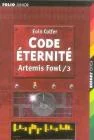 Artemis Fowl, Tome 3 : Code éternité
