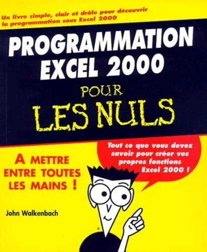 Programmation Excel 2000 pour les nuls