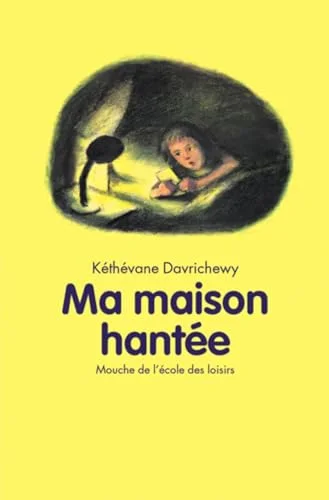 Ma maison hantée