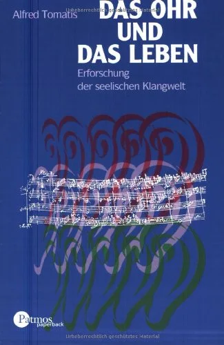 Das Ohr und das Leben.