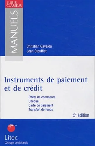 Instruments de paiements et de cr�dit