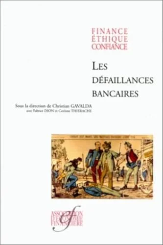 Les d�faillances bancaires