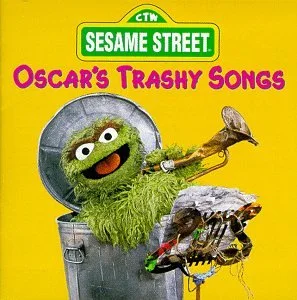 Sesame Street: Oscar's Trashy Songs
