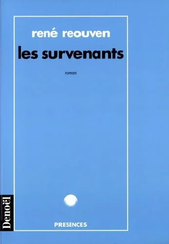 Les survenants