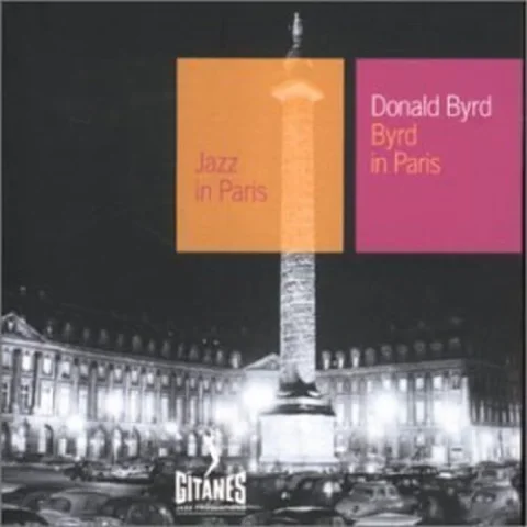 Byrd in Paris (Coll. Jazz in Paris)