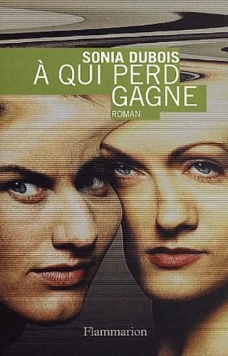 A qui perd gagne