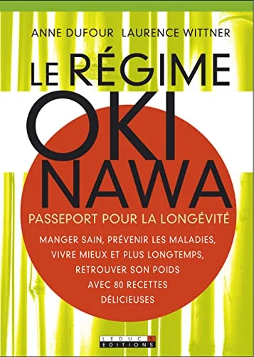 Le régime Okinawa : Passeport pour la longévité