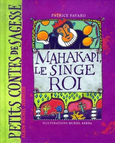 Mahakapi, le singe roi