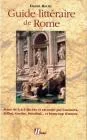 Guide litt�raire de Rome