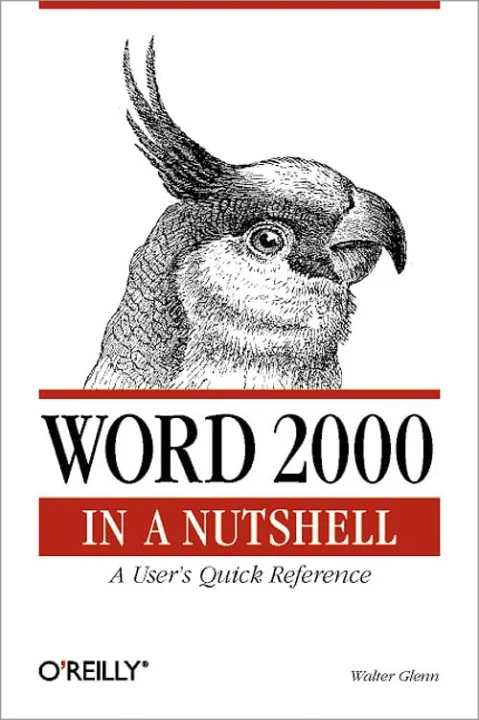 Word 2000 in a Nutshell  (en anglais)