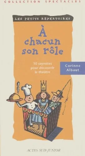 A chacun son r�le