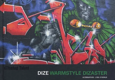 Dize Warmstyle dizaster