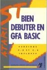 Bien Debuter Gfa Basic 2/3/3.5