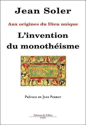 L'Invention du monothéisme