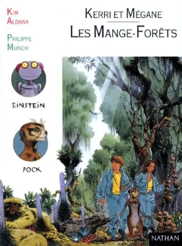 Les mange-forêts