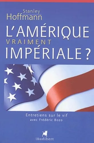 L'Amérique vraiment impériale ?